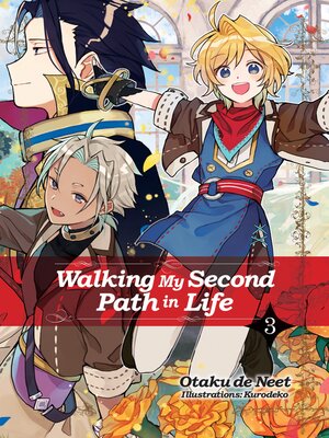 cover image of Walking My Second Path in Life, Volume 3